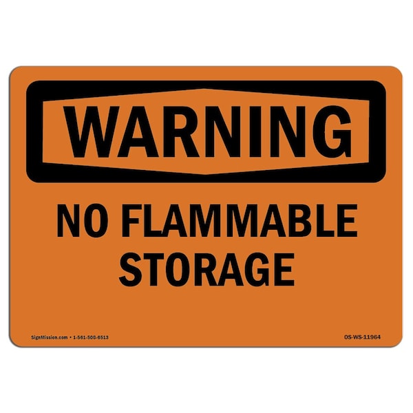 Safety Sign, OSHA WARNING, 7" Height, 10" Width, Aluminum, No Flammable Storage, Landscape